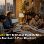 Parent's Guide: How to Choose the Right NEET/JEE Coaching in Mumbai (10-Point Checklist) 8 Parents Guide How to Choose the Right NEET JEE Coaching in Mumbai 10 Point Checklist